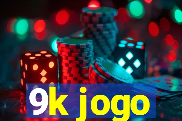 9k jogo